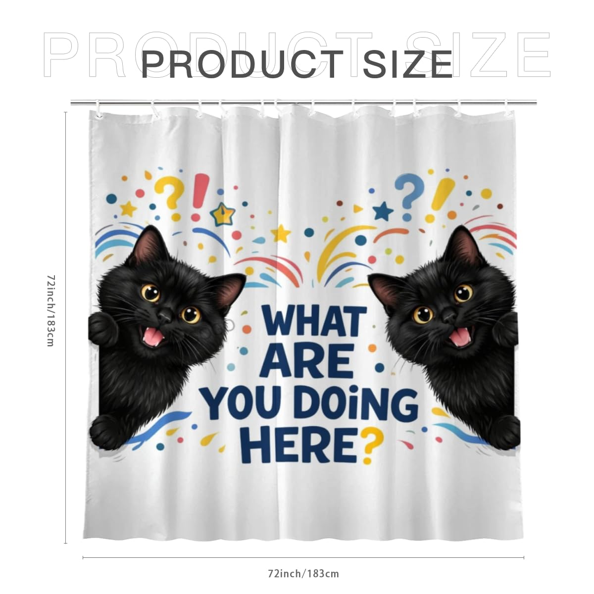 LFINKARTGOGO Funny Black Cat Shower Curtain 72x72 with 12 Hooks What are You Doing Here Waterproof Washable Polyester Bath Curtain for Home Hotel Decor