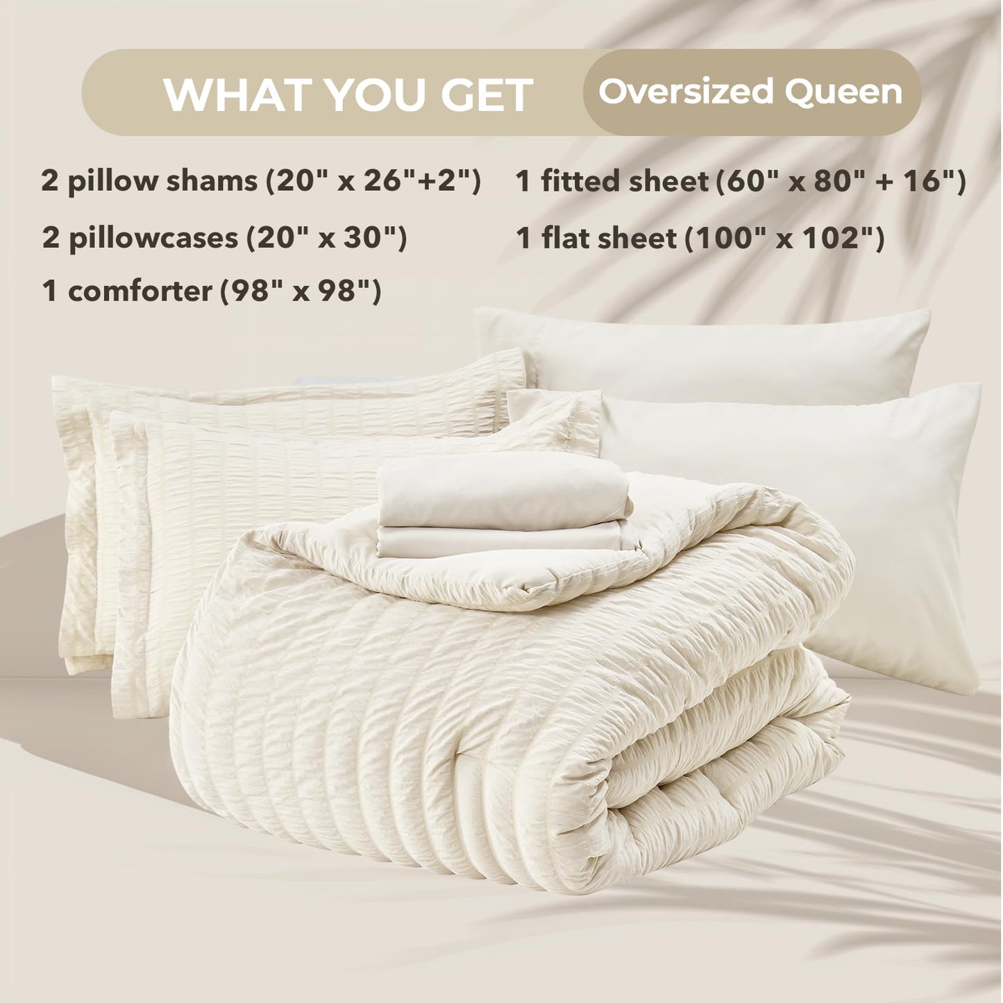 HYMOKEGE Ivory Oversized Queen Comforter Set Seersucker 7 Pieces, All Season Luxury Bed in a Bag for Bedroom, Bedding Set with Comforter, Sheets, Pillowcases & Shams