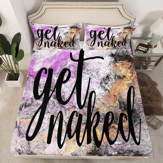 Funny Quotes Fitted Sheet & Pillow Sham Set Get Naked Bedding Set for Couple Lover Men Women Romantic Bed Sheet Set Colorful Modern Tie Dye Breathable Bed Cover No Flat Sheet Room Decor Full Size